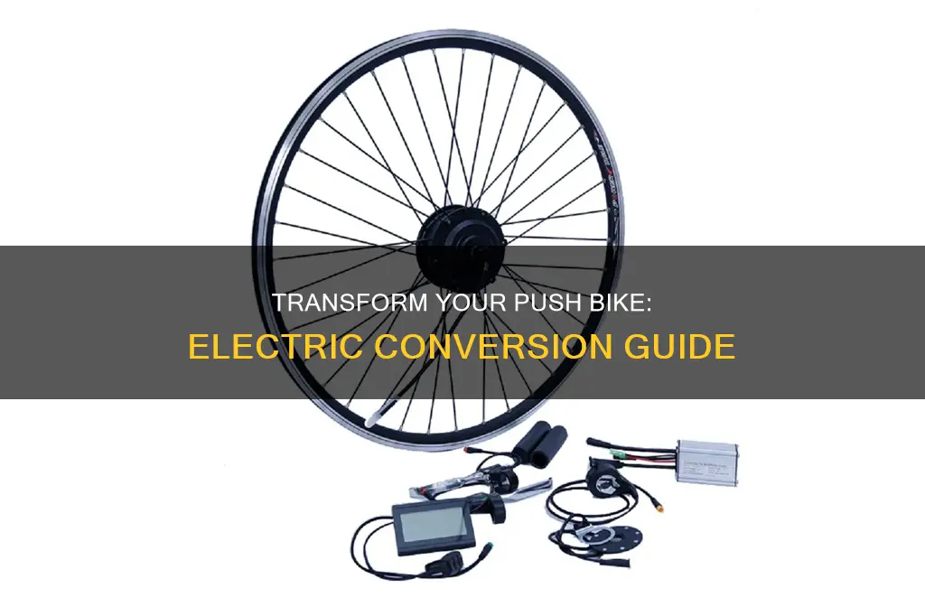 how to convert a push bike to electric
