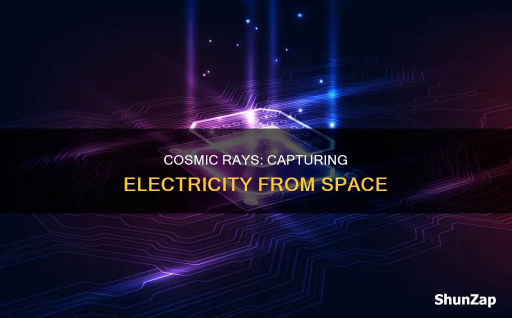 how to convert cosmic rays into electricity