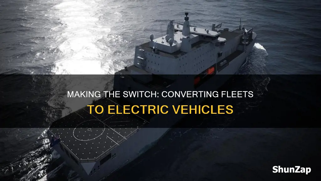 how to convert fleet to electric vehicles