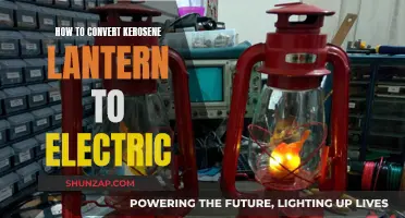 Transforming Kerosene Lanterns: Electric Makeover