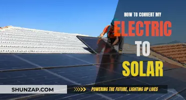 Switching to Solar: Converting Your Electric Home