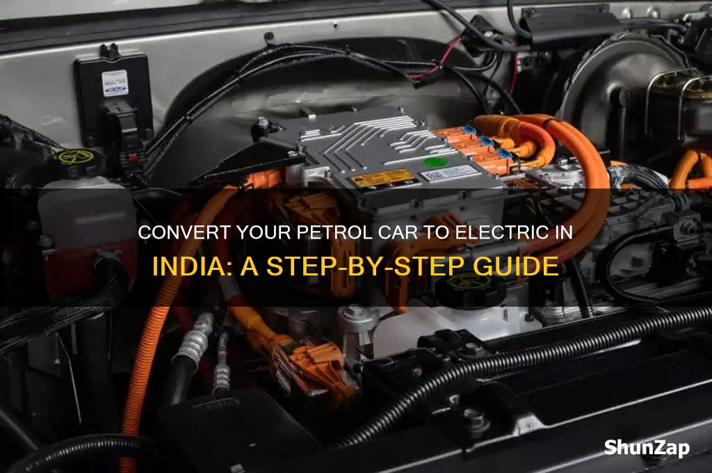 how to convert petrol car into electric car in india