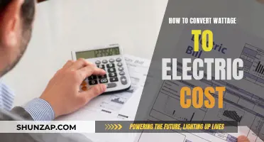 Wattage to Electric Cost: Understanding Your Bill