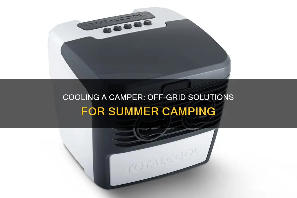 how to cool a camper without electricity