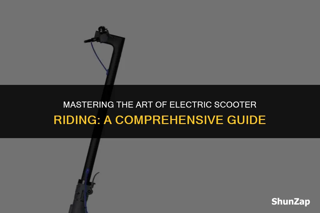 how to correctly use a electric scooter