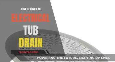 Covering Electrical Tub Drains: A DIY Guide