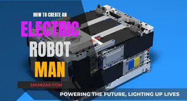 Creating an Electric Robot Man: A Step-by-Step Guide