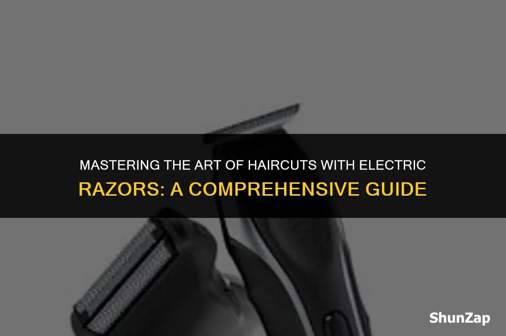 how to cut hair using electric razor