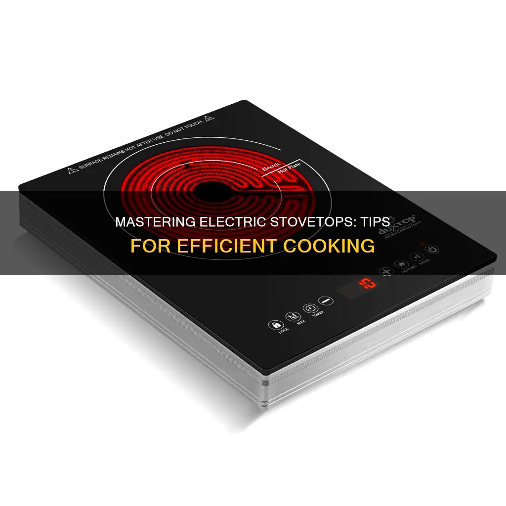 how to deal with an electric stovetop