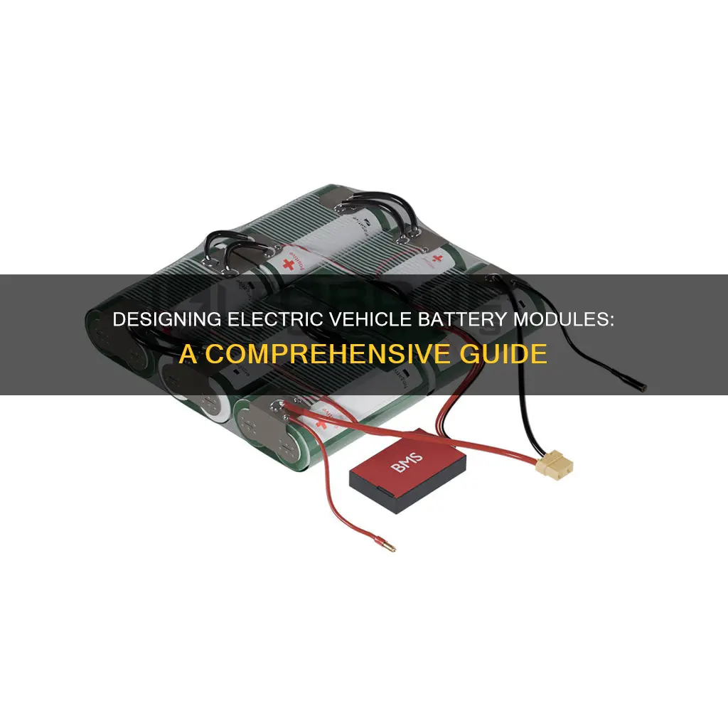 how to design battery module for electric vehicle