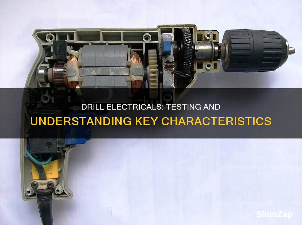 how to determine a drills electrical characteristics