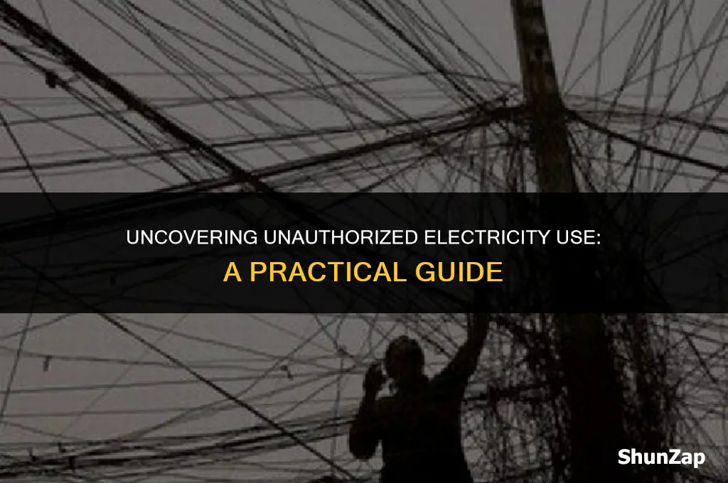 how to determine if someone is using your electricity