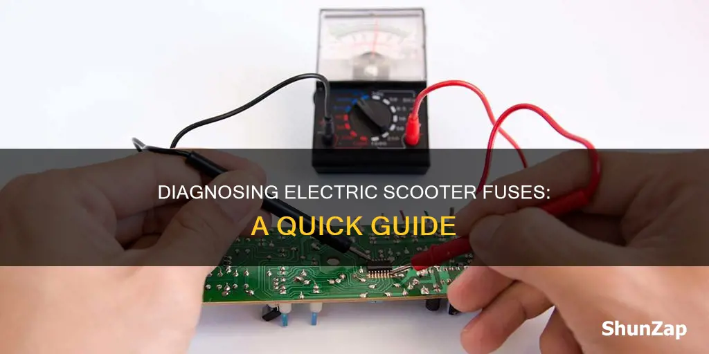 how to diagnose electric scooter bad fuse