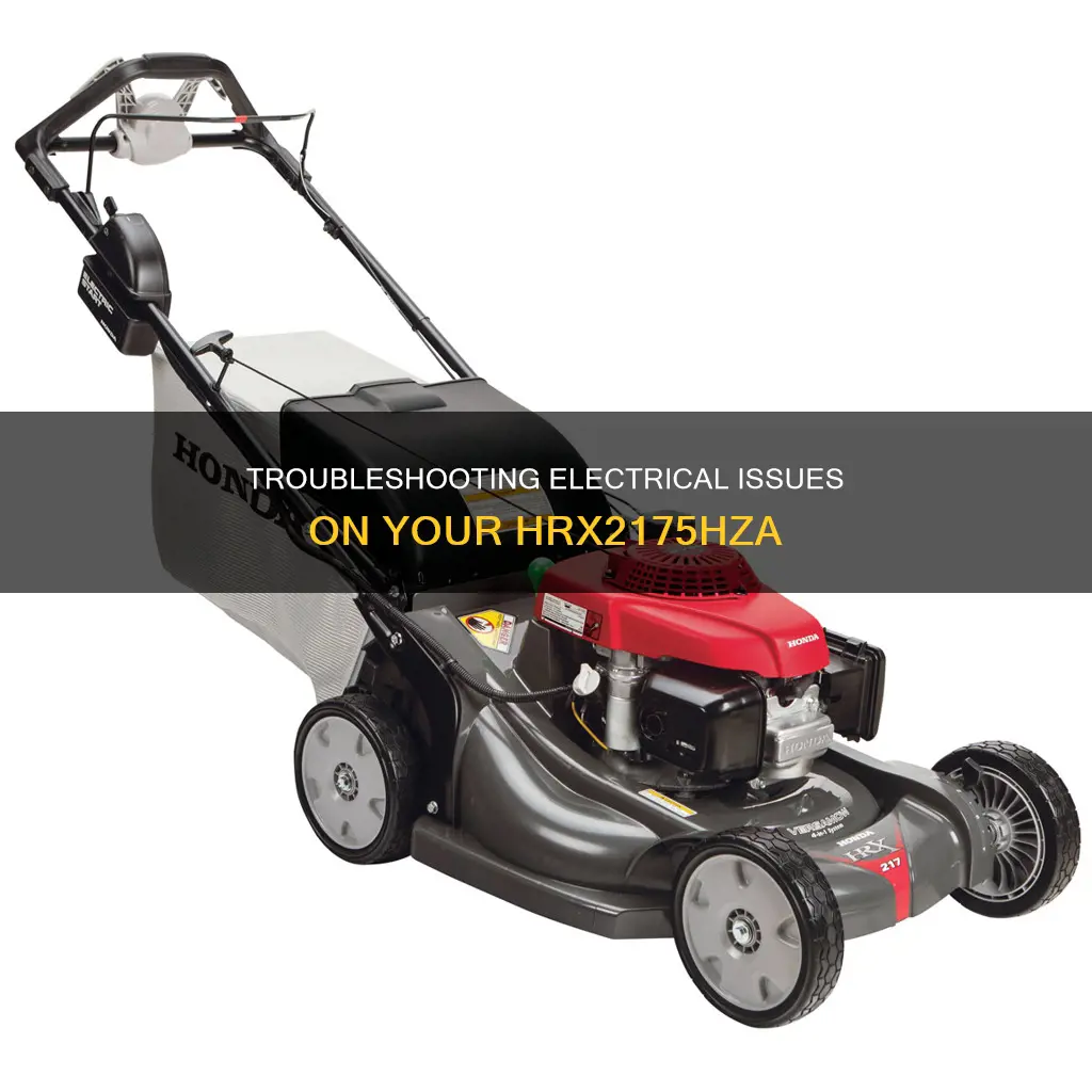 how to diagnose electrical issue on hrx2175hza
