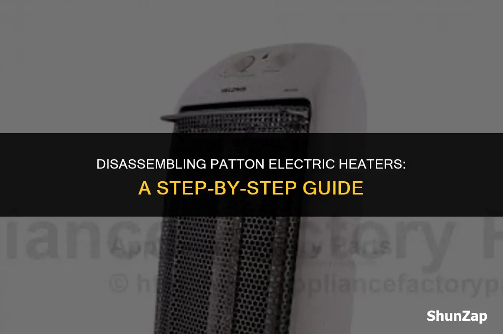 how to disassemble patton electric heater