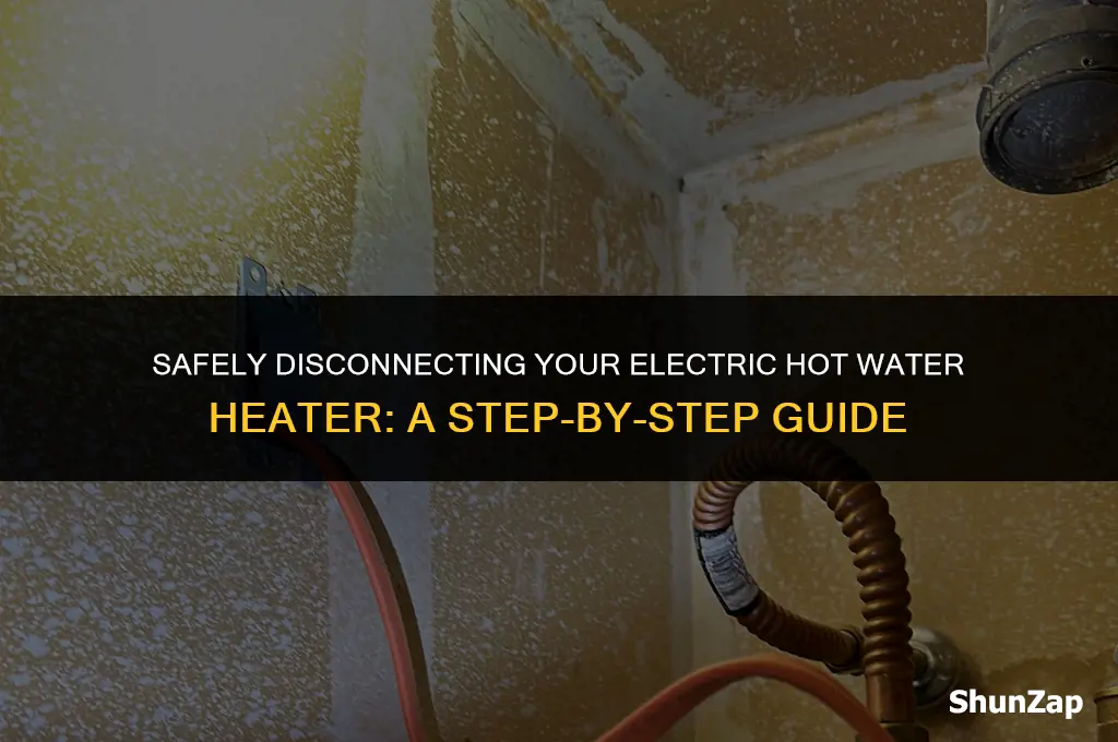 how to disconnect a electric hot water heater