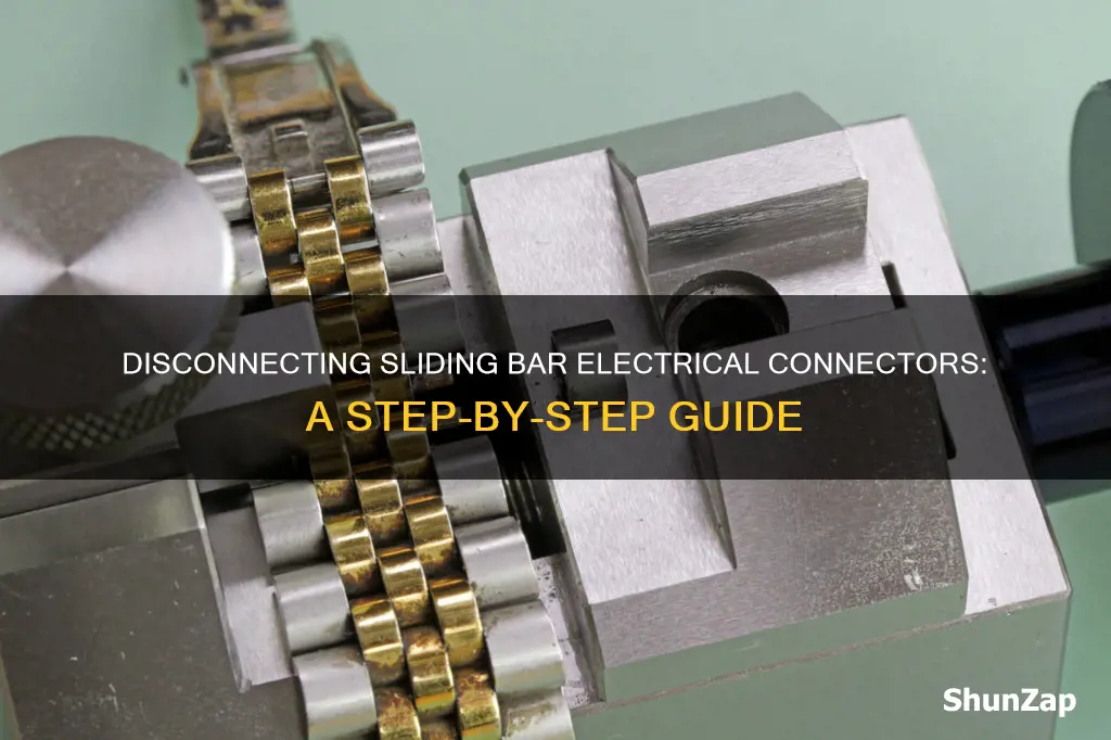 how to disconnect sliding bar electrical connectors