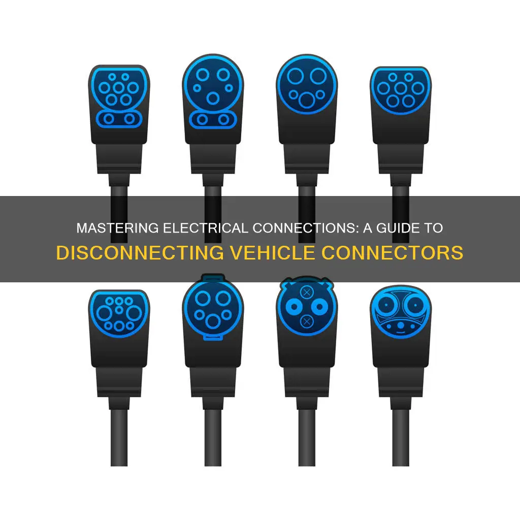 how to disconnect vehicle electrical connector types