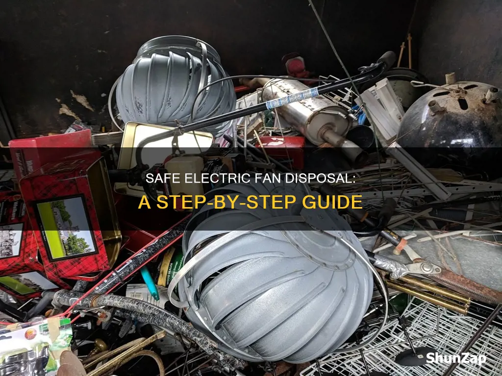 how to dispose of an electric fan