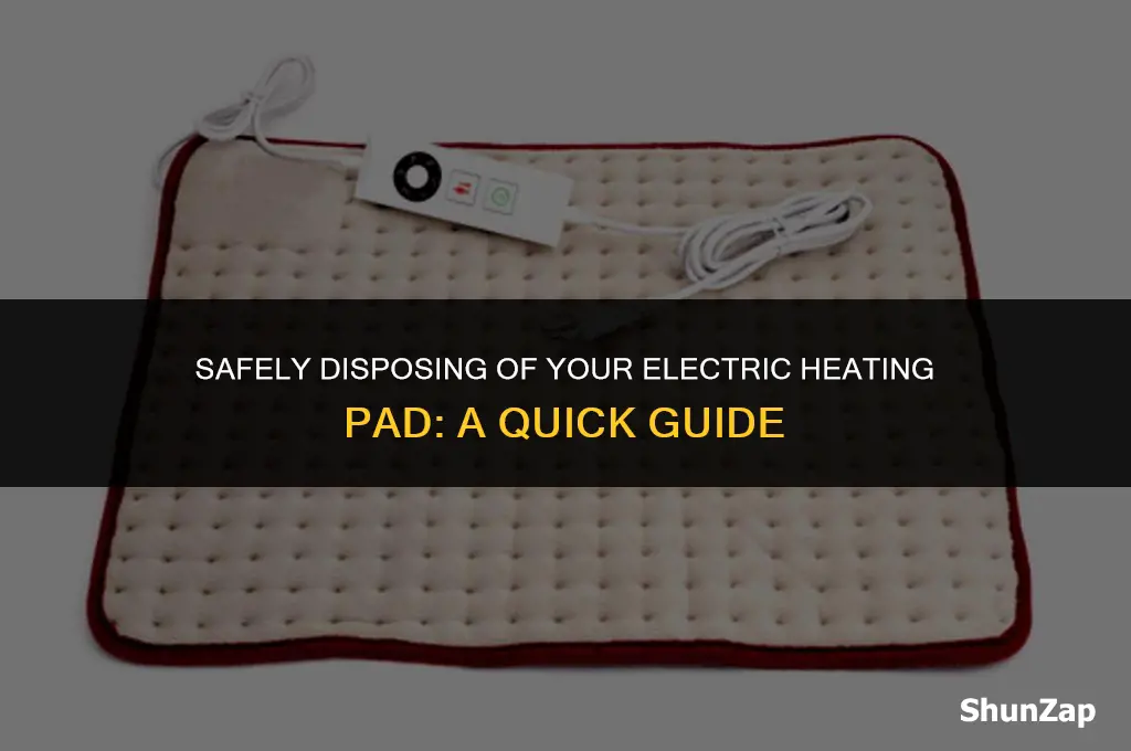 how to dispose of an electric heating pad