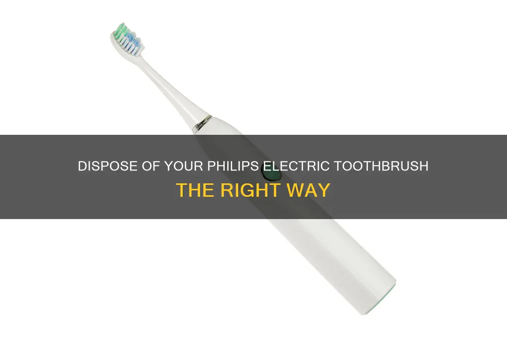 how to dispose of philips electric toothbrush