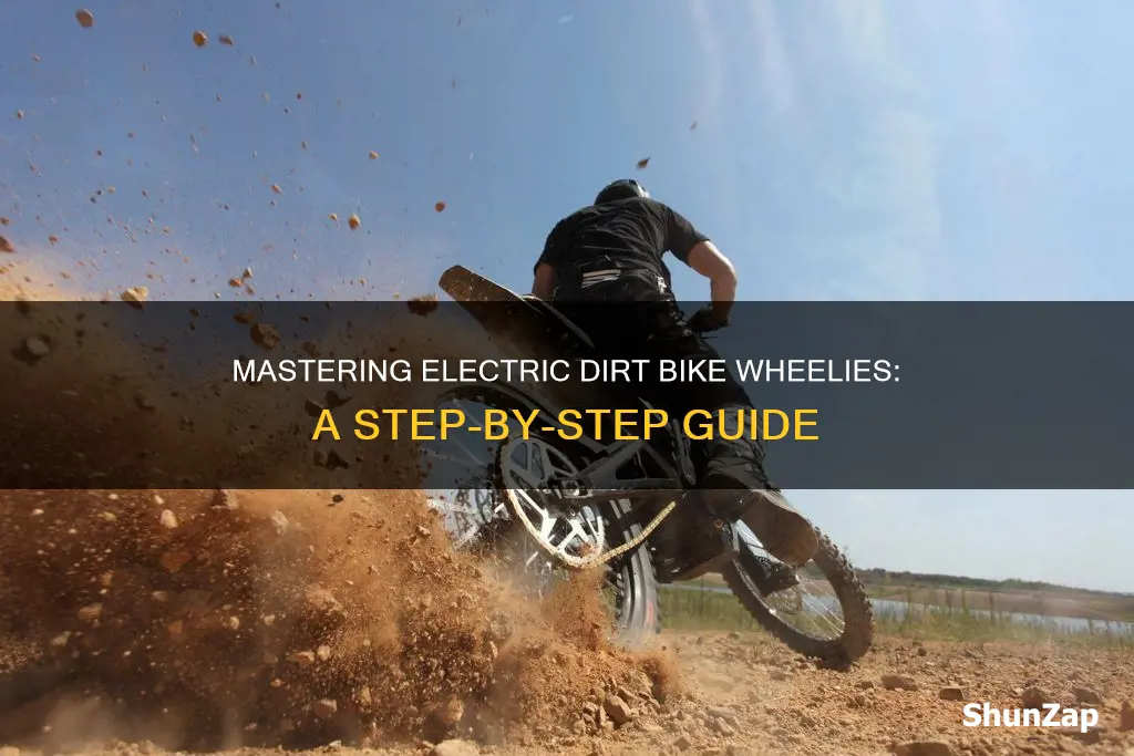 how to do a wheelie on a electric dirt bike