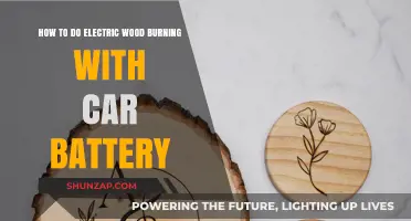 DIY Electric Wood Burning Using a Car Battery: Step-by-Step Guide