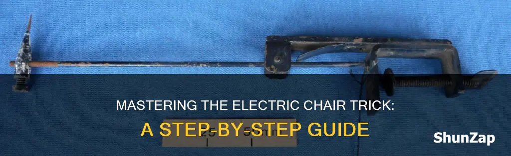 how to do the electric chair trick