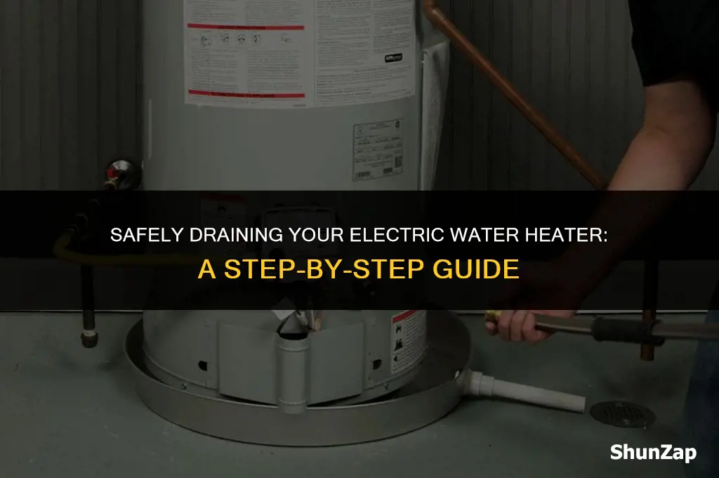 how to drain an electric wtaer heater