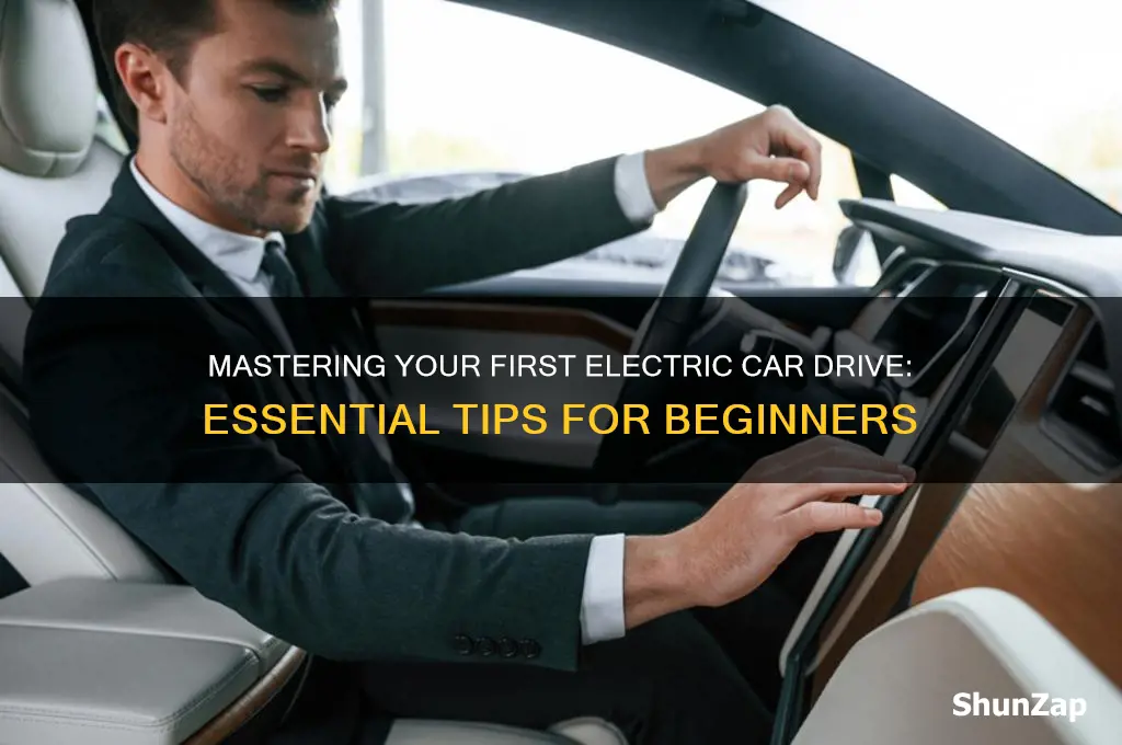 how to drive an electric car for the first time