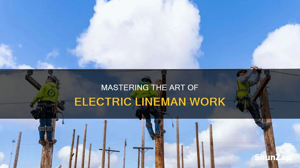 how to duccerd as a electric lineman