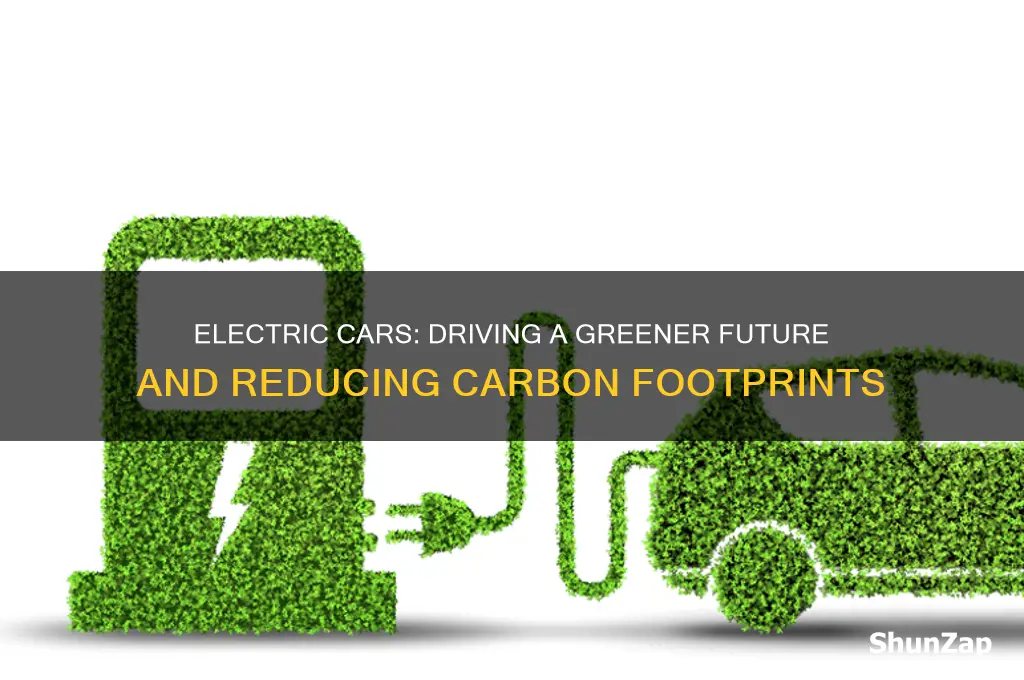 how to electric cars help the environment