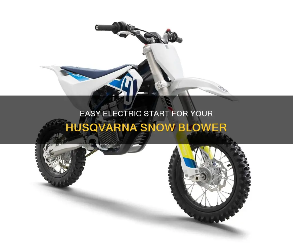 how to electric start husqvarna snow blower