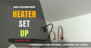 Effortless Electric Water Heater Setup: A Step-by-Step Guide