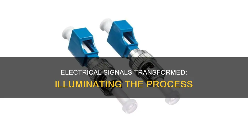 how to electrical signal converted in light