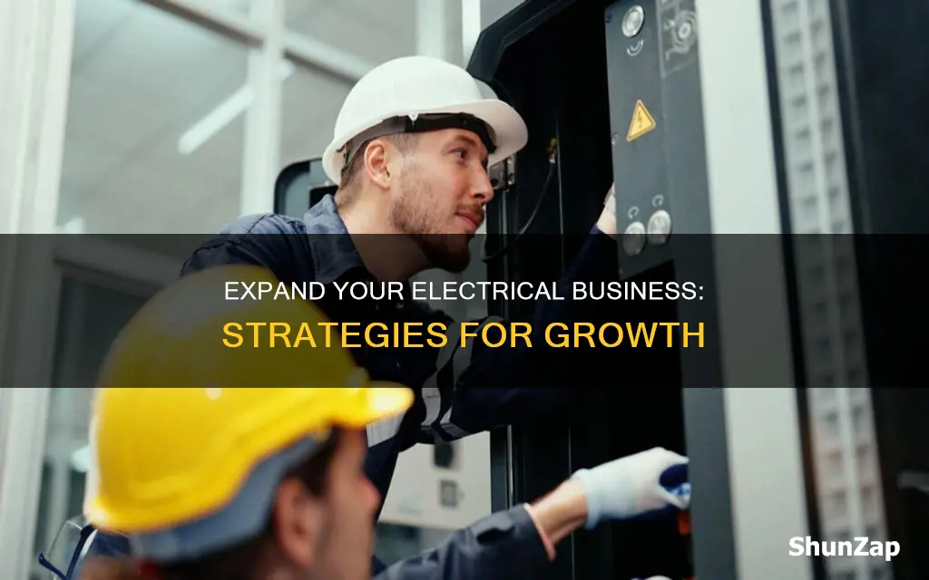 how to expand a small electrical business