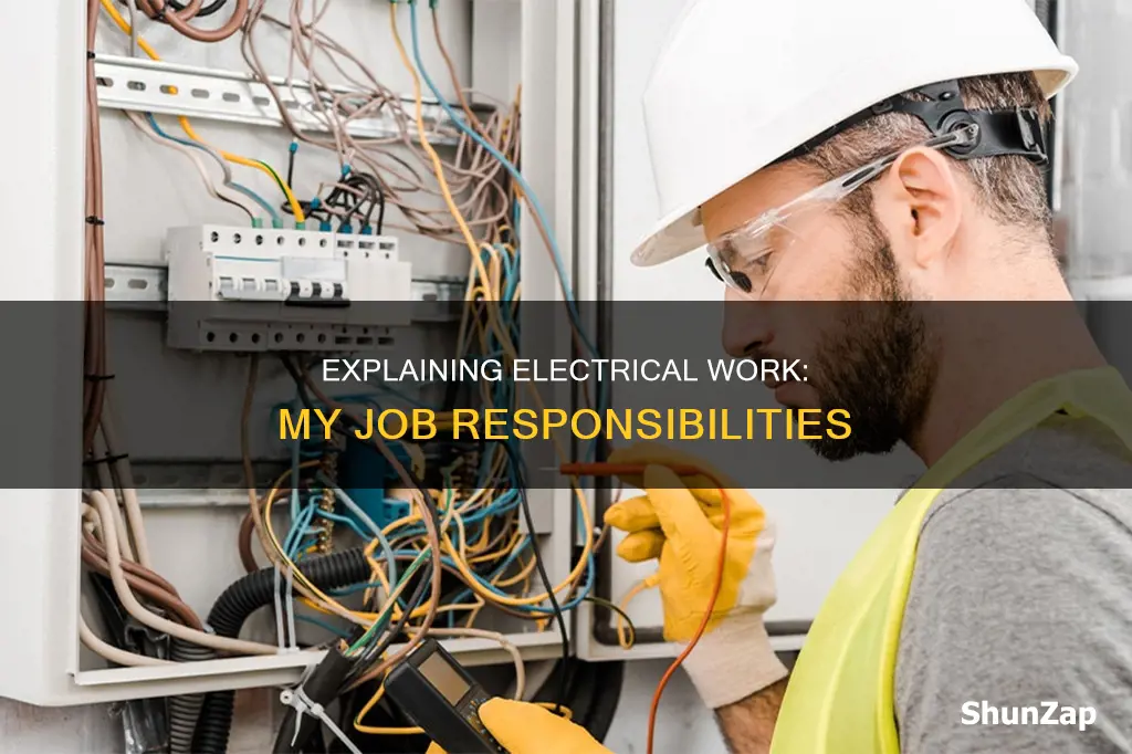 how to explain my electrical job responsibilities