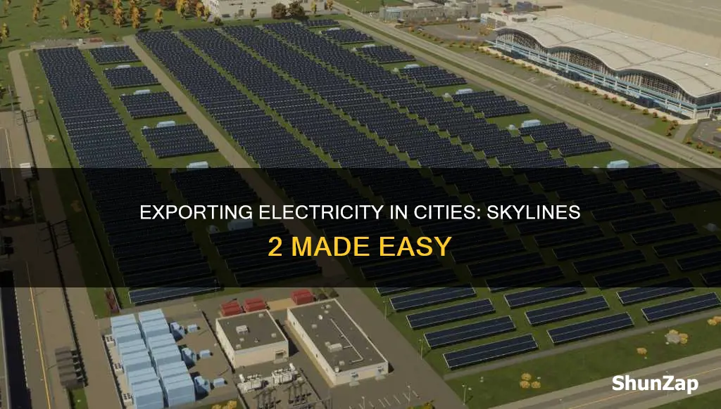 how to export electricity cities skylines 2