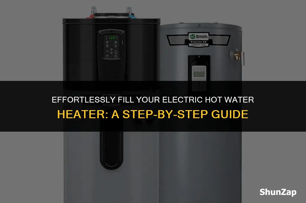 how to fill a electric hot water heater