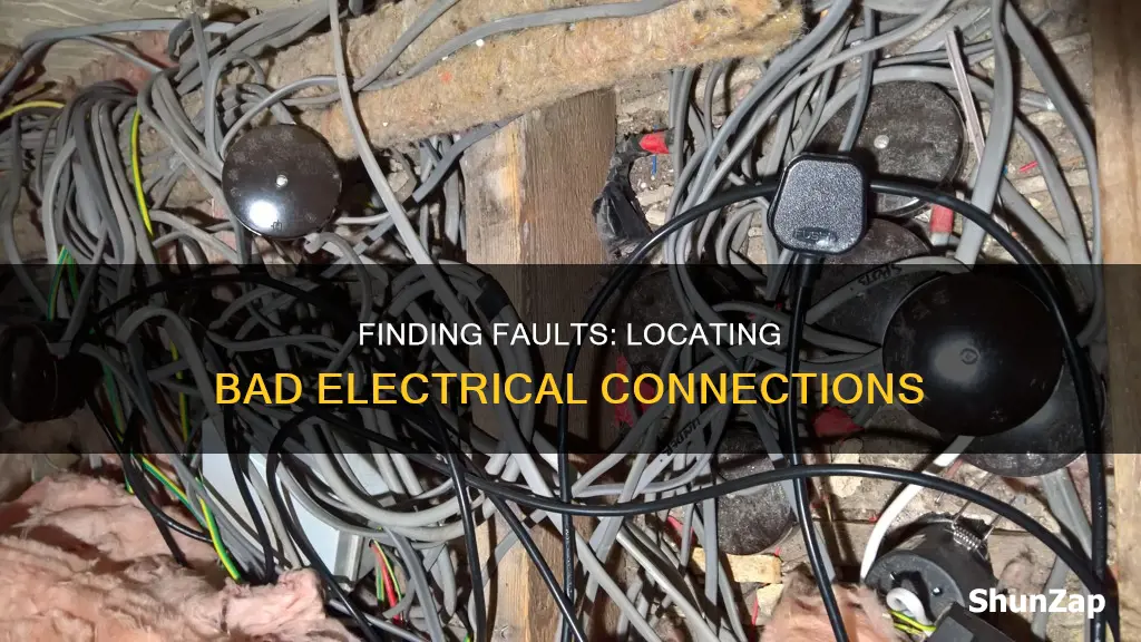how to find a bad electrical connection
