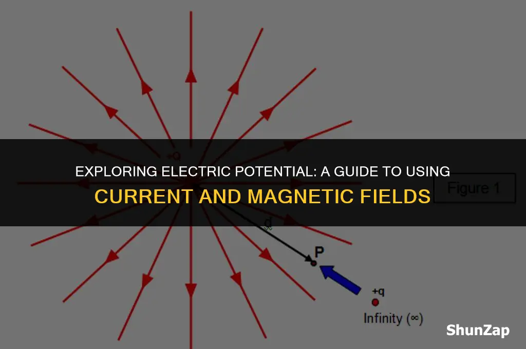 how to find electric potential using current and magnetic field