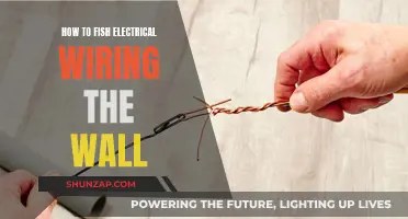 Fishing Electrical Wires: A Guide to Wall Wiring