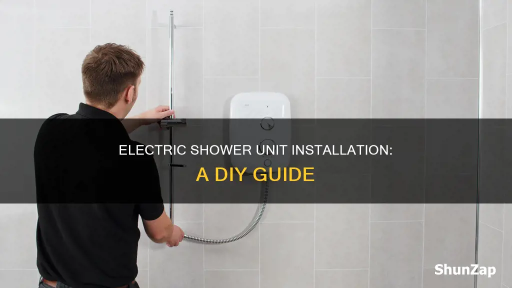how to fit an electric shower unit