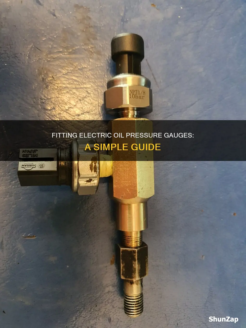 how to fit electric oil pressure gauge