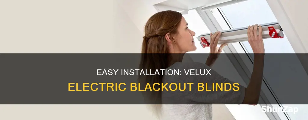 how to fit velux electric blackout blinds
