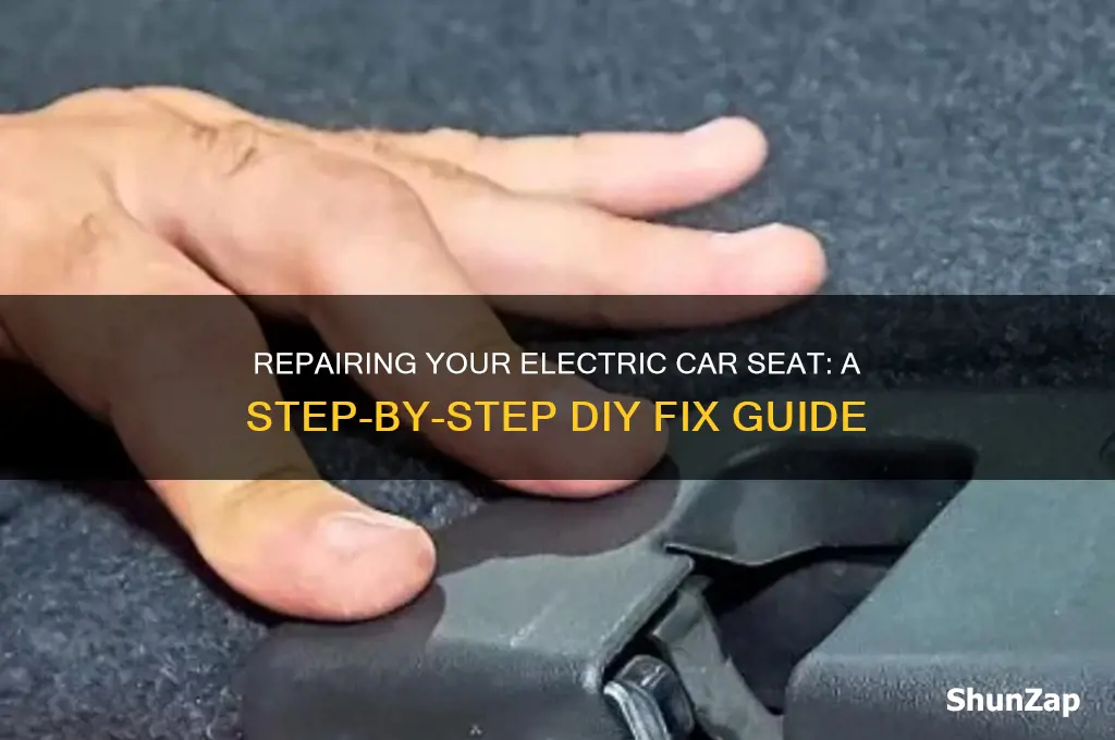 how to fix a broken electric car seat