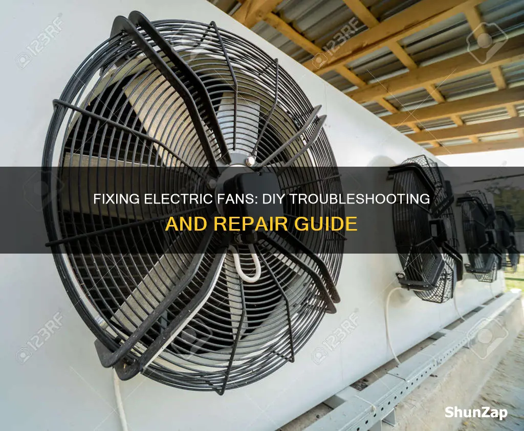 how to fix a broken electric fan