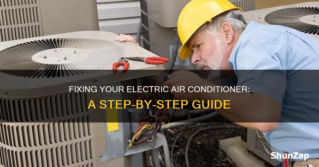 how to fix a electric air conditioner
