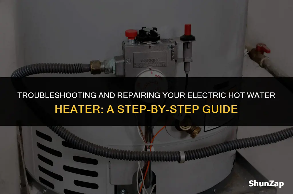 how to fix a electric hot water heater