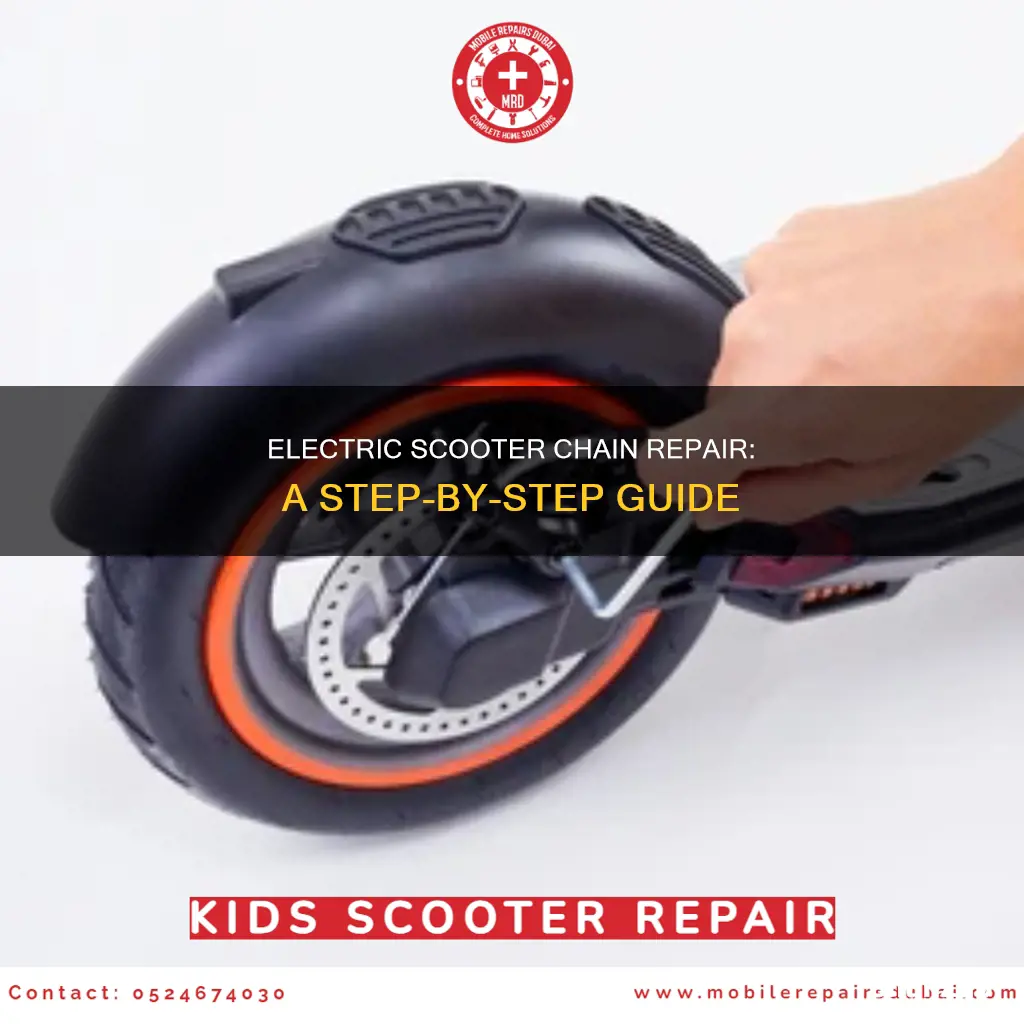 how to fix a electric scooter chain
